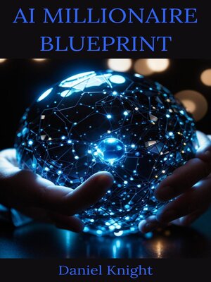 cover image of AI Millionaire Blueprint